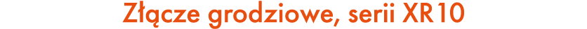 Z cze grodziowe, serii XR10